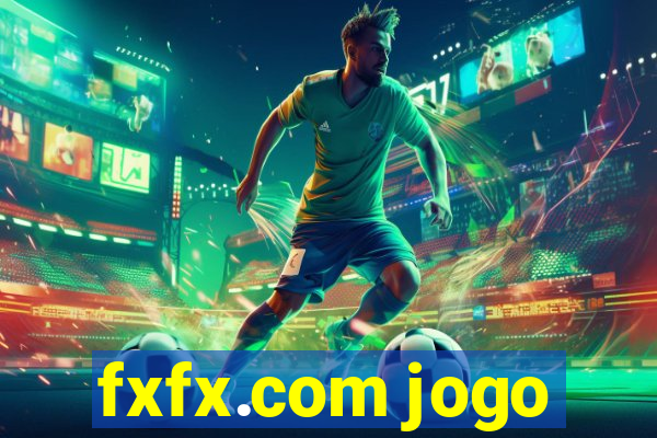 fxfx.com jogo